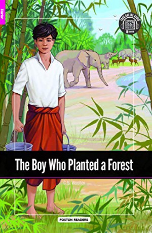 Boy Who Planted A Forest Foxton Readers - Foxton Books [KSIĄŻKA]