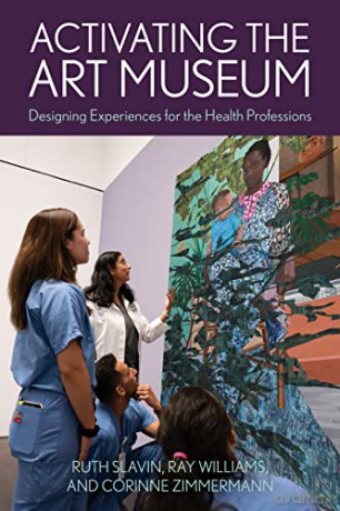 Activating The Art Museum - Roy Slavin [KSIĄŻKA]