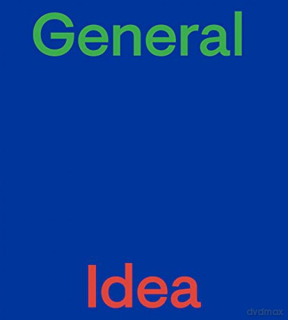 General Idea English Edition [KSIĄŻKA]