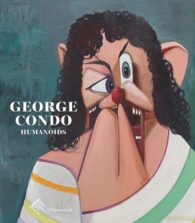 George Condo Humanoids - Didier Ottinger [KSIĄŻKA]