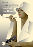 Pamiętnik pani Hanki - Dołęga-Mostowicz Tadeusz [KSIĄŻKA]