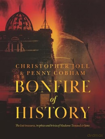 Bonfire Of History [KSIĄŻKA]