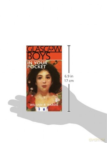 Glasgow Boys In Your Pocket - William Hardie [KSIĄŻKA]