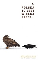 Polska to jest wielka rzecz - opracowanie zbiorowe [KSIĄŻKA]