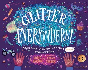 Glitter Everywhere - Chris Barton [KSIĄŻKA]