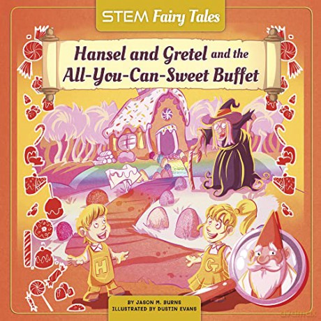 Hansel And Gretel And The All-You-Can-S - Jason M Burns [KSIĄŻKA]