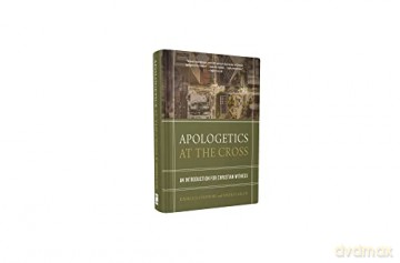 Apologetics At The Cross - Allen Chatraw [KSIĄŻKA]