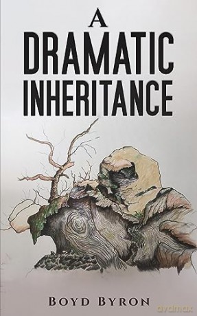 Dramatic Inheritance - Boyd Byron [KSIĄŻKA]