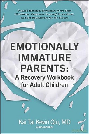 Emotionally Immature Parents - QuiKai Tai Kevin [KSIĄŻKA]