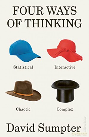 Four Ways Of Thinking - David Sumpter [KSIĄŻKA]