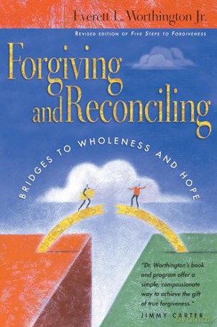 Forgiving Reconciling - Worthington Jr Eve [KSIĄŻKA]