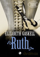 Ruth - Gaskell Elizabeth [KSIĄŻKA]