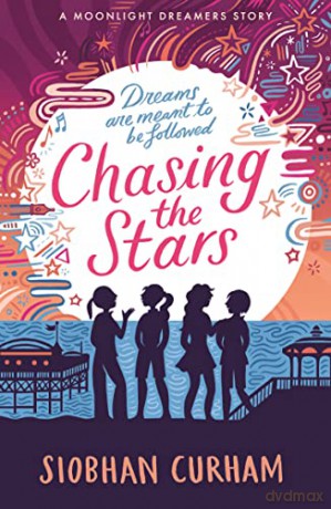 Chasing The Stars - Siobhan Curham [KSIĄŻKA]