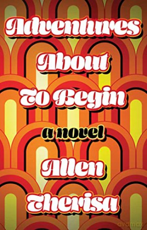 Adventures About To Begin - Allen Therisa [KSIĄŻKA]