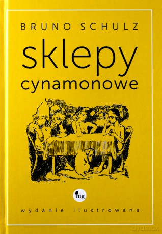 Sklepy cynamonowe - Schulz Bruno [KSIĄŻKA]