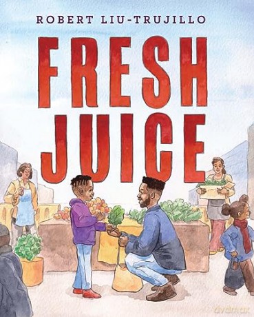 Fresh Juice - Robert Liu-Trujilo [KSIĄŻKA]