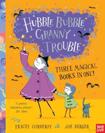 Hubble Bubble Granny Trouble - Tracey Corderoy [KSIĄŻKA]