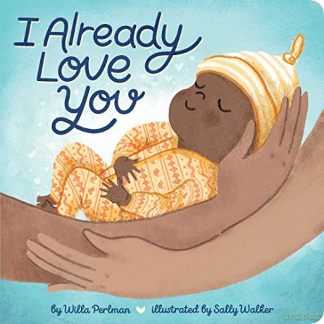 I Already Love You - Willa Perlman [KSIĄŻKA]