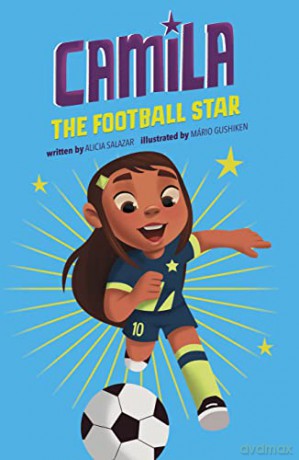 Camila The Football Star - Alicia Salazar [KSIĄŻKA]
