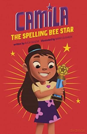 Camila The Spelling Bee Star - Alicia Salazar [KSIĄŻKA]
