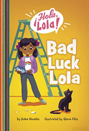 Bad Luck Lola - Keka Novales [KSIĄŻKA]
