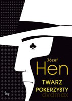 Twarz pokerzysty - Hen Józef [KSIĄŻKA]