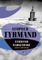 Tyrmand warszawski - Tyrmand Leopold [KSIĄŻKA]