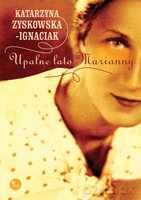 Upalne lato Marianny (TW) - Zyskowska-Ignaciak Katarzyna [KSIĄŻKA]