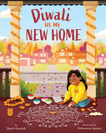 Diwali In My New Home - Shachi Kaushik [KSIĄŻKA]