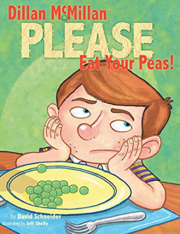 Dillan Mcmillan Please Eat Your Peas - David Schneider [KSIĄŻKA]