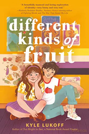 Different Kinds Of Fruit - Kyle Lukoff [KSIĄŻKA]