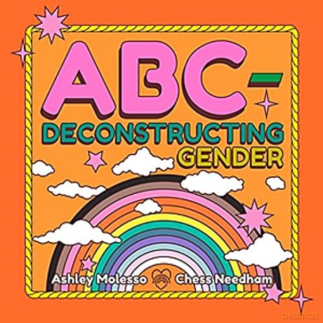 Abc-Deconstructing Gender - Ashley Molesso [KSIĄŻKA]