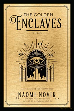 The Golden Enclaves - Naomi Novik [KSIĄŻKA]
