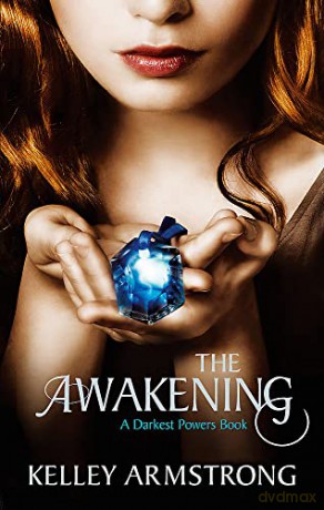 Awakening 2 - Kelley Armstrong [KSIĄŻKA]