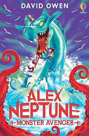 Alex Neptune Monster Avenger Book 3 - David Owen [KSIĄŻKA]