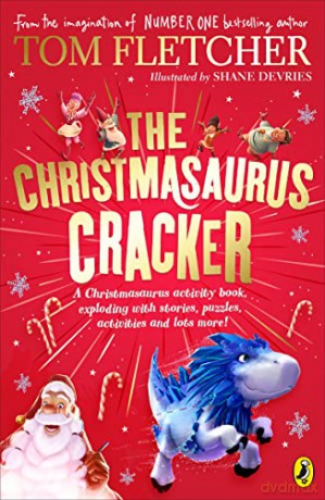 Christmasaurus Cracker - Tom Fletcher [KSIĄŻKA]