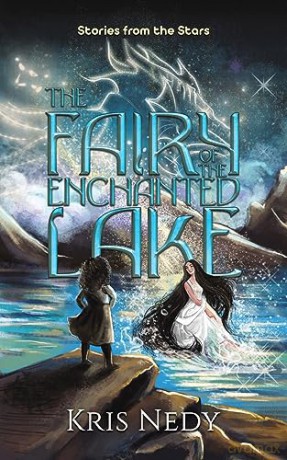 Fairy Of The Enchanted Lake - Kris Nedy [KSIĄŻKA]