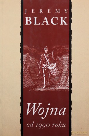 Wojna od 1990 roku - Black Jeremy [KSIĄŻKA]