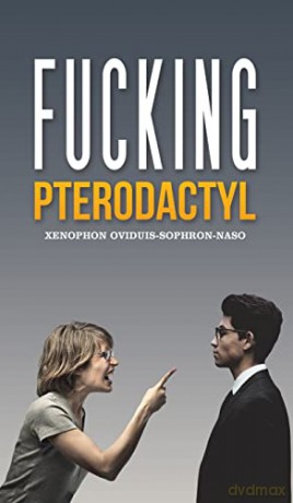 Fucking Pterodactyl - Oviduis-Sophron-Naso [KSIĄŻKA]