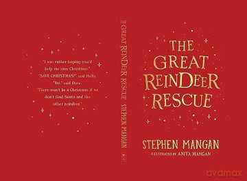 Great Reindeer Rescue - Stephen Mangan [KSIĄŻKA]