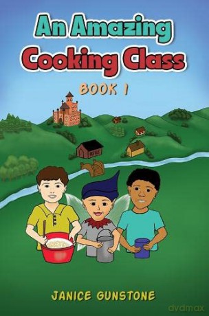 Amazing Cooking Class - Janice Gunstone [KSIĄŻKA]