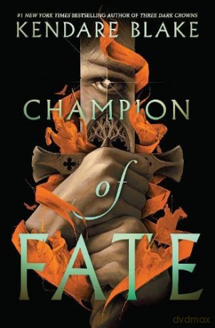 Champion Of Fate - Kendare Blake [KSIĄŻKA]