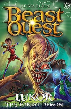 Beast Quest Lukor The Forest Demon - Adam Blade [KSIĄŻKA]