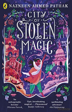 City Of Stolen Magic - Nazneen A Pathak [KSIĄŻKA]