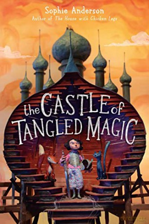 Castle Of Tangled Magic - Sophie Anderson [KSIĄŻKA]