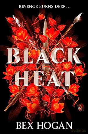 Black Heat - Bex Hogan [KSIĄŻKA]