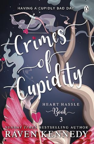 Crimes Of Cupidity - Raven Kennedy [KSIĄŻKA]