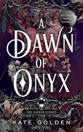Dawn Of Onyx - Kate Golden [KSIĄŻKA]