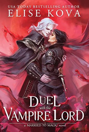 A Duel With The Vampire Lord - Elise Kova [KSIĄŻKA]