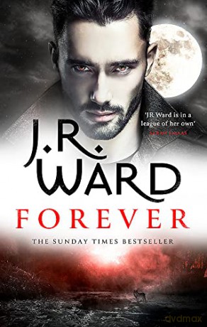 Forever - J R Ward [KSIĄŻKA]